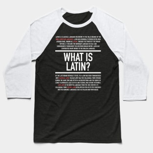 Latin Defined - Latin Teacher Baseball T-Shirt